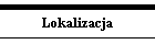 Lokalizacja