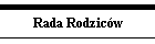 Rada Rodzic�w